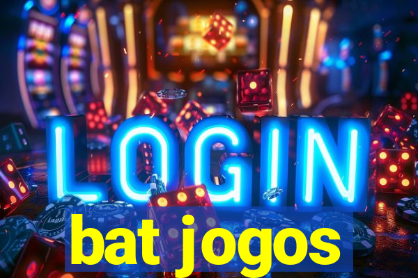 bat jogos